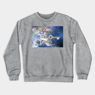 Jesus Is The Key To Eternity Crewneck Sweatshirt